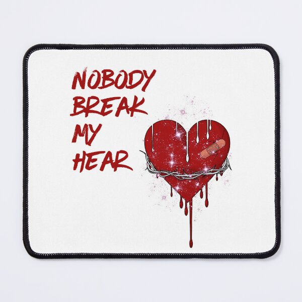 Item preview, Nobody break my heart designed and sold by wanessacreative.