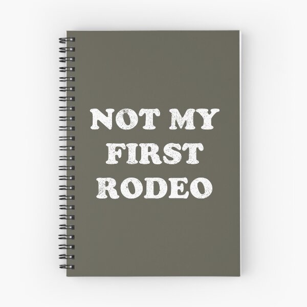 Item preview, Not My First Rodeo #2 designed and sold by SalahBlt.