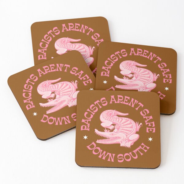 Item preview, Racists Aren't Safe Down South - Anti Racism designed and sold by Picket Club.