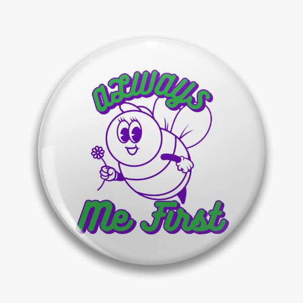Item preview, Always Me First T-shirt designed and sold by Akira-closet.