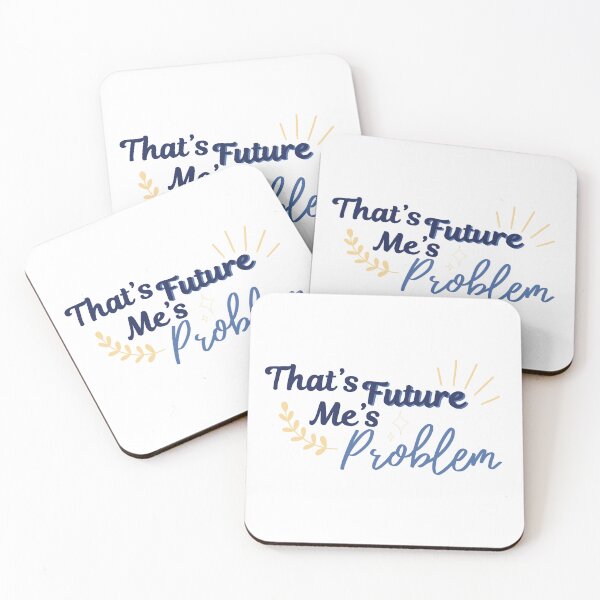 Item preview, Future me problem designed and sold by The Tsundoku Chronicles .
