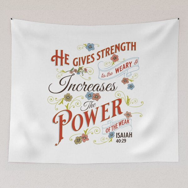 Item preview, Strength to the weary designed and sold by WhatHeSaid.