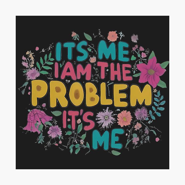 Item preview, Playful "It's Me, I Am The Problem" Sticker designed and sold by magicalshops.