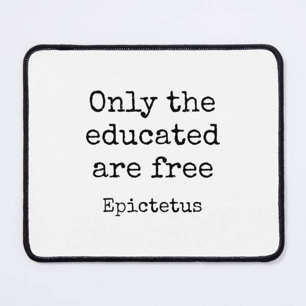 Item preview, Only the educated are free - Epictetus - philosopher quote designed and sold by Inspirationmotivation.