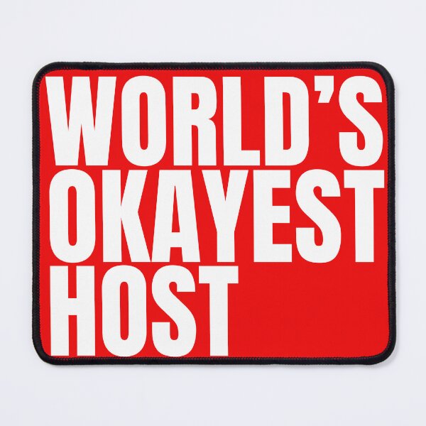 Item preview, World's Okayest Host - White designed and sold by Cutsandsparks.