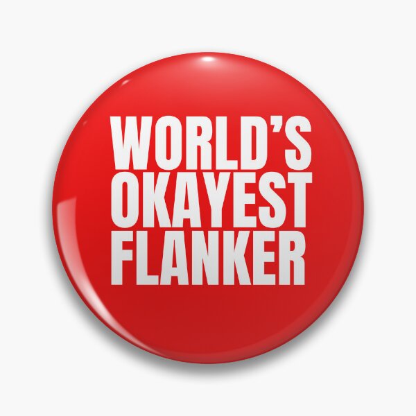 Item preview, World's Okayest Flanker - White designed and sold by Cutsandsparks.