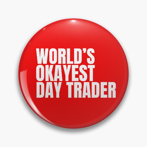Artikelvorschau, Der okayste Daytrader der Welt - Weiß entworfen und verkauft von Cutsandsparks.