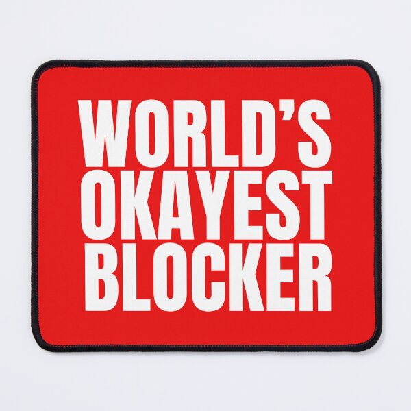 Item preview, World's Okayest Blocker - White designed and sold by Cutsandsparks.