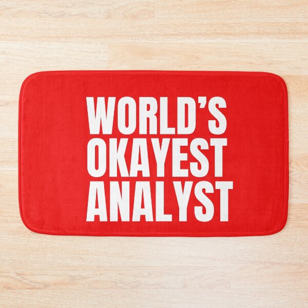 Item preview, World's Okayest Analyst - White designed and sold by Cutsandsparks.