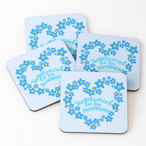 Item preview, 'Forget Me Not' I'm Too Awesome  designed and sold by lexiwaite.