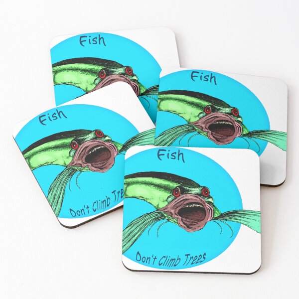 Item preview, Fish Don't Climb Trees designed and sold by CopiumByKZ.