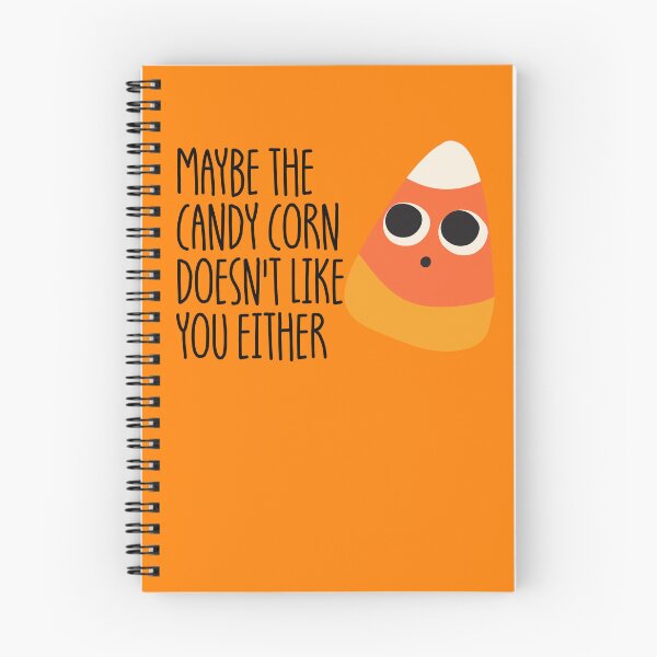 Item preview, Maybe The Candy Corn Doesn't Like You Either Candy Corn Gear designed and sold by DynamicDesign.