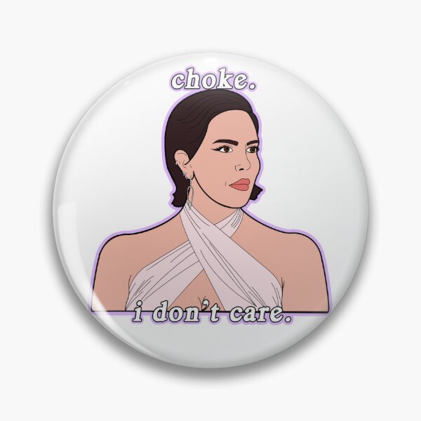 Item preview, Choke. I don’t care. designed and sold by NahNahHeyJudy.