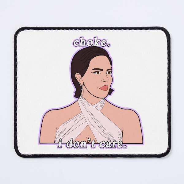 Item preview, Choke. I don’t care. designed and sold by NahNahHeyJudy.