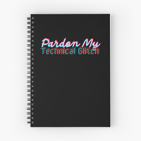 Item preview, Pardon My Technical Glitch designed and sold by LewpyG.