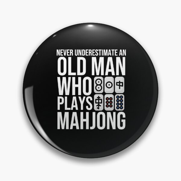 Item preview, Never Underestimate An Old Man Who Plays Mahjong designed and sold by HappyDelights.