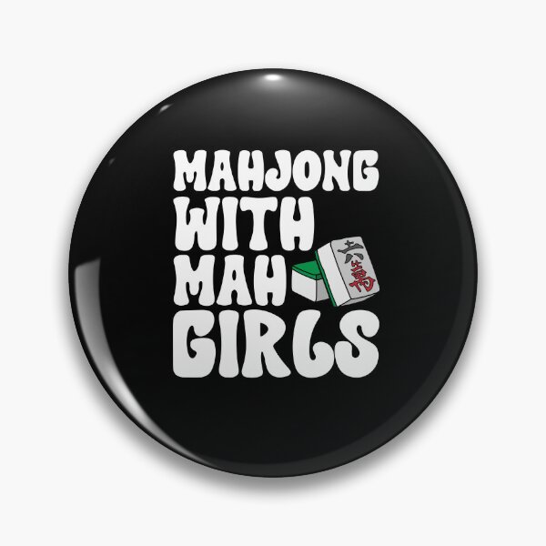 Item preview, Mahjong With Mah Girls - Funny Mahjong Game Quote designed and sold by HappyDelights.