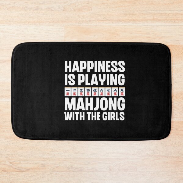 Item preview, Happiness Is Playing Mahjong With The Girls - Funny Mahjong Girl Quote designed and sold by HappyDelights.