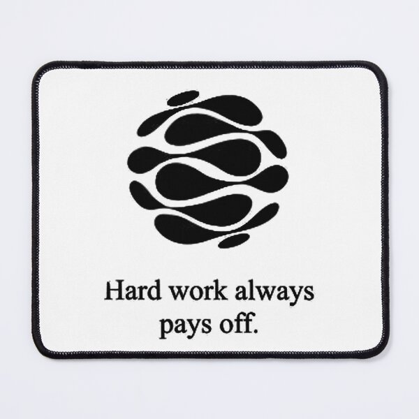 Item preview, Hard work always pays off. designed and sold by Regal-Elegances.