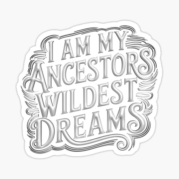 Artikel-Vorschau von Ich bin meine Vorfahren Wildest Dreams Metallic Old Style Schriftart, designt und verkauft von Designed-By-Q.