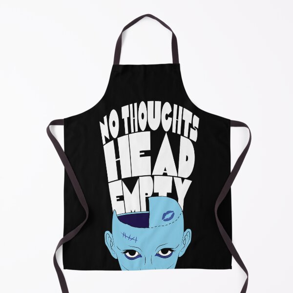 Item preview, No Thoughts Head Empty designed and sold by Gumless.