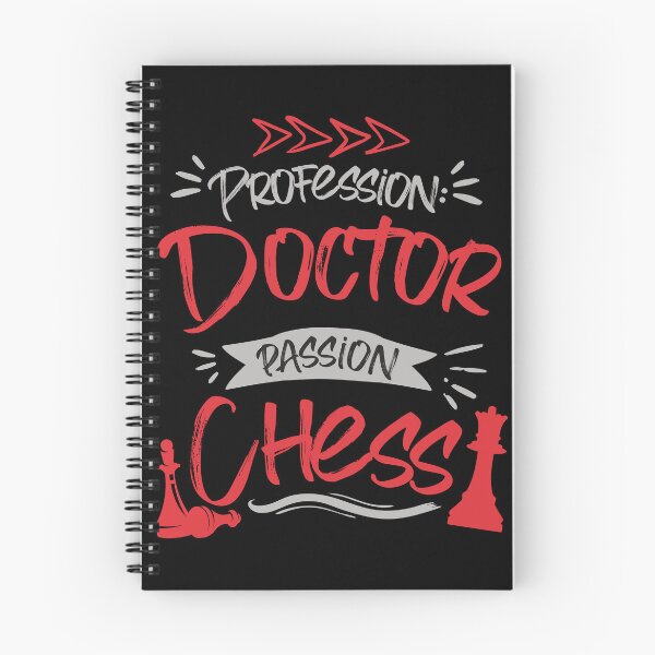 Item preview, Profession: Doctor, Passion: Chess designed and sold by NuttySqueaky.