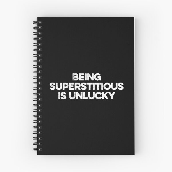 Item preview, Being Superstitious is Unlucky designed and sold by zeviwanty.