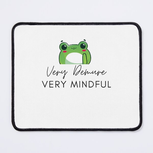 Item preview, Very Demure, Very Mindful designed and sold by PrincessAR.