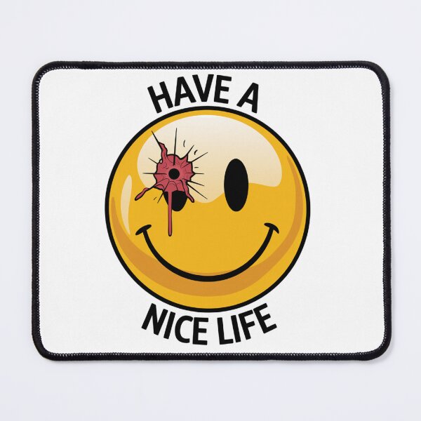 Item preview, "Have a Nice Life" Smiley Face Bullethole designed and sold by obviouslogic.