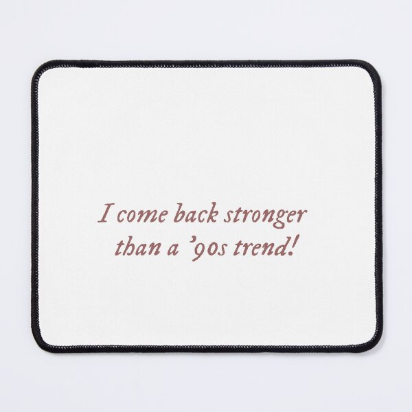 Item preview, Come back stronger than a 90s Trend designed and sold by One Line Aesthetics ♡.
