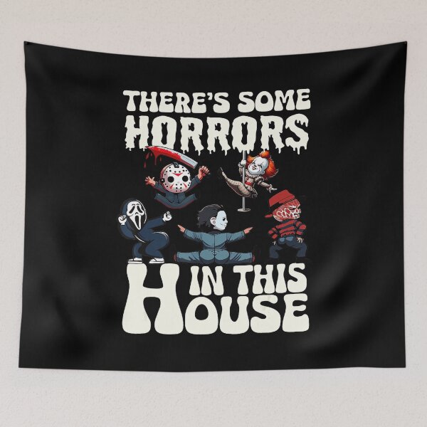 Item preview, There's Some Horrors In This House Funny Horror  designed and sold by SavannalCronam.