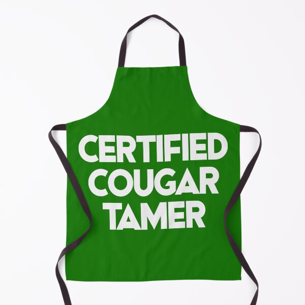 Item preview, CERTIFIED COUGAR TAMER. WHITE DESIGN designed and sold by Rejiboustarts.