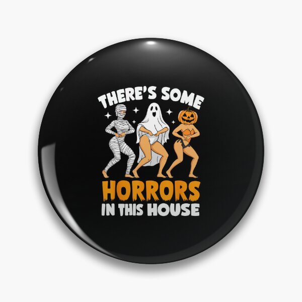 Item preview, There's Some Horrors In This House Ghost Halloween  designed and sold by SavannalCronam.
