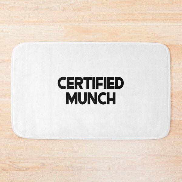 Item preview, CERTIFIED MUNCH. BLACK DESIGN designed and sold by Rejiboustarts.