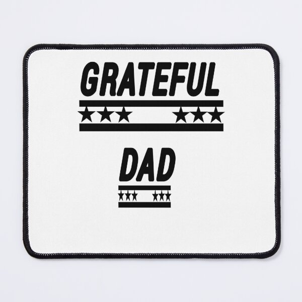 Item preview, grateful dad  designed and sold by MKshoper.