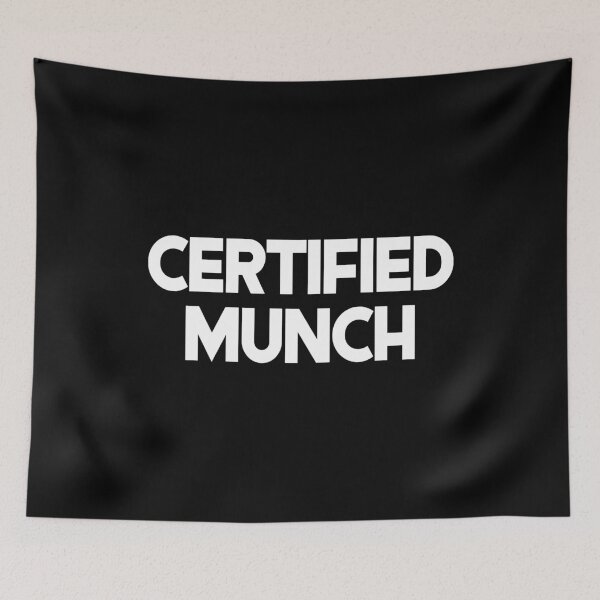 Item preview, CERTIFIED MUNCH. WHITE DESIGN designed and sold by Rejiboustarts.