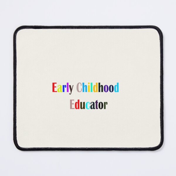 Item preview, Early Childhood Educator designed and sold by annenambiro.