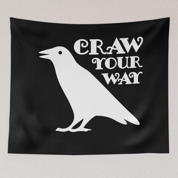 Item preview, Craw Your Way – White Crow Design to Embrace Your Inner Rebel designed and sold by Kubala.