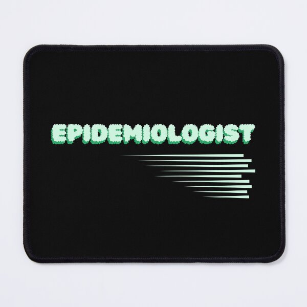 Item preview, Epidemiologist designed and sold by Echo Aesthetics.