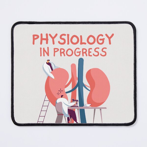 Item preview, Physiology in progress - Physiologists - Medical designs for medical doctors and medical graduates designed and sold by ScientistArtist.
