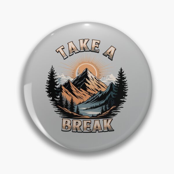 Item preview, Take a break - Next adventure - Backpacking gear - Hike up designed and sold by JansenGS.