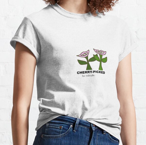 Item preview, Cherry-picked for ridicule. designed and sold by shrewdmovenet.