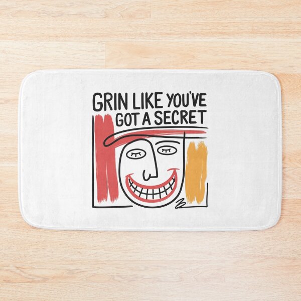 Item preview, Grin like you've got a secret, funnyfits70, Humor, Funny designed and sold by FunnyFits70.