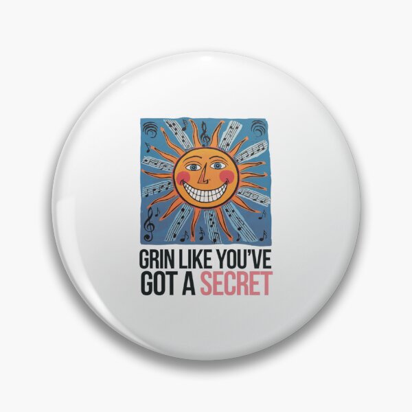 Item preview, Grin like you've got a secret, funnyfits70, Humor, Funny designed and sold by FunnyFits70.