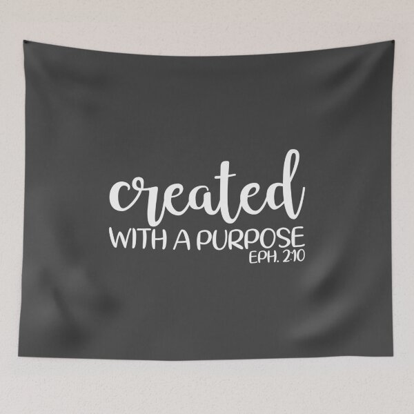 Item preview, Created with a Purpose - Ephesian 2 verse 10 designed and sold by simplydesignart.