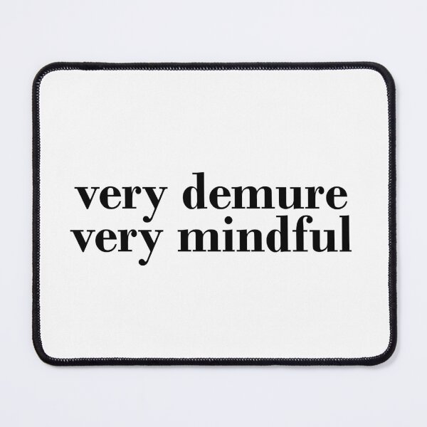 Item preview, Very demure very mindful designed and sold by muchhappier.