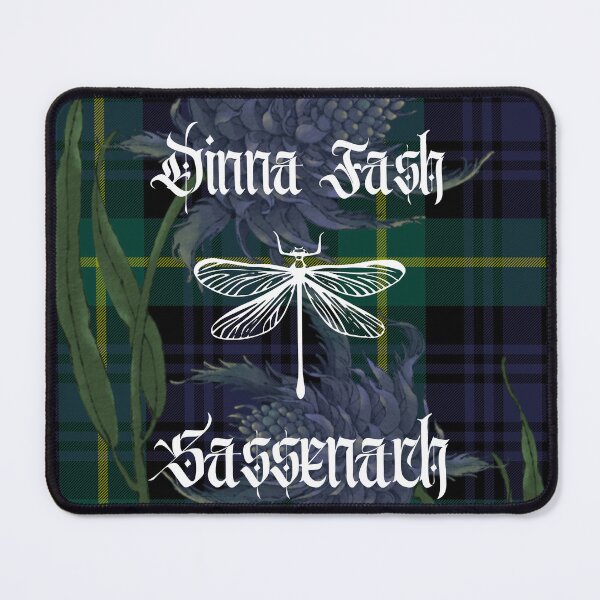 Item preview, Dinna Fash, Sassenach - Outlander designed and sold by blackcatsvault.