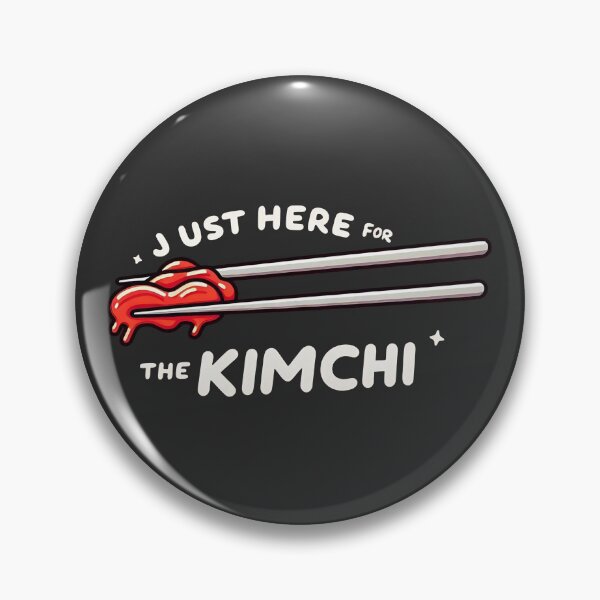 Item preview, Just Here For The Kimchi Lover Funny Saying designed and sold by HowToCanadian.