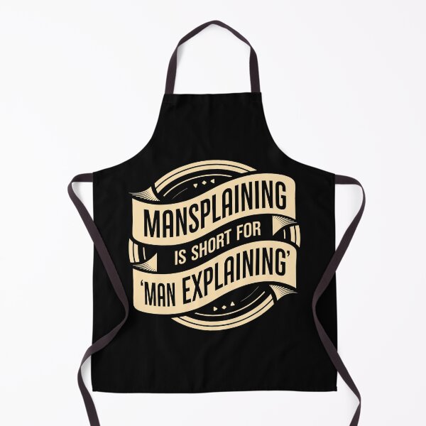 Item preview, Mansplaining Humor Gift Feminism Empowerment Sarcastic designed and sold by w1ckerman.