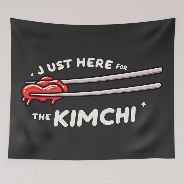 Item preview, Just Here For The Kimchi Lover Funny Saying designed and sold by HowToCanadian.